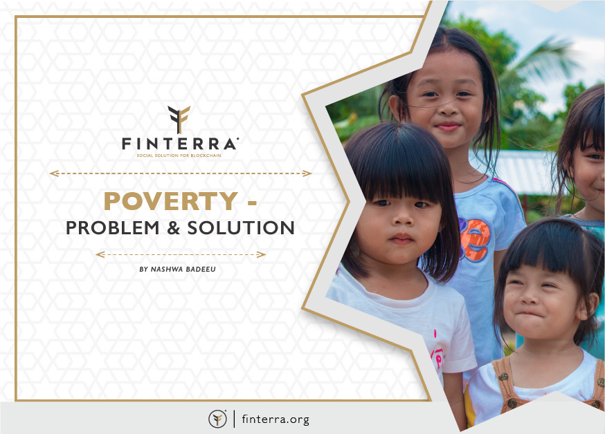 Poverty – Problem & Solution