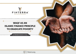 Waqf as an Islamic Finance Principle to Eradicate Poverty
